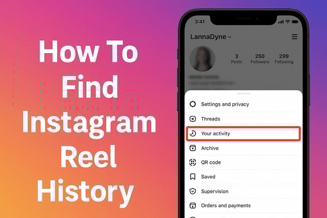 How To Find Instagram Reel History?