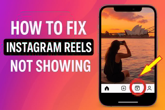 How to Fix Instagram Reels not Showing