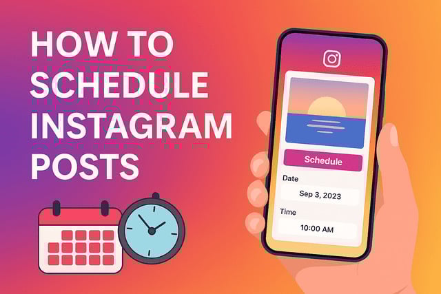 How to Schedule Instagram Posts
