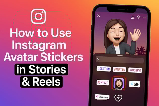 how to use instagram avatar stickers