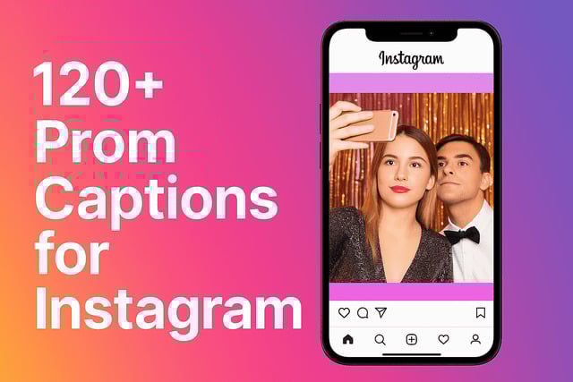 Prom Instagram Captions