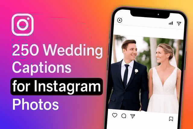 Wedding Captions for Instagram Photos