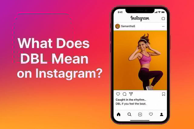 what does dbl mean on instagram