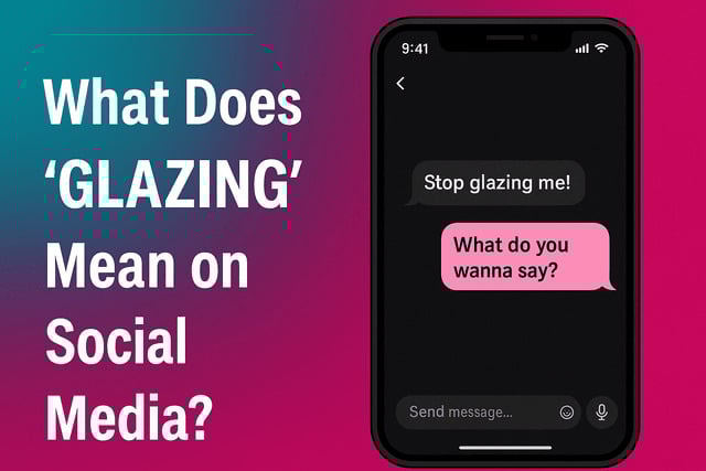 What Does Glazing Mean