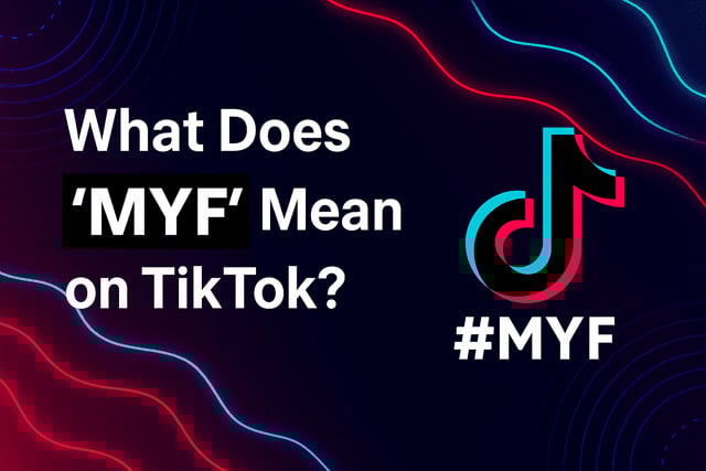 what does myf mean on tiktok