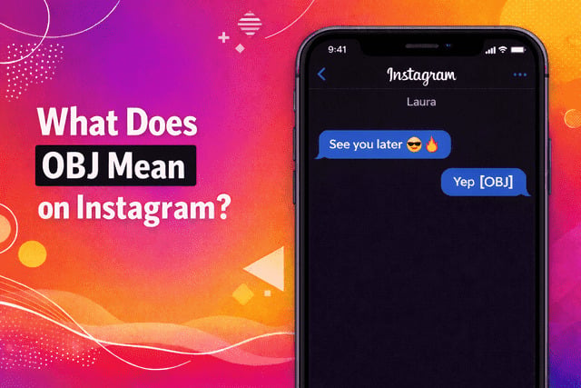What Does OBJ Mean on Instagram? OBJ Emoji Meaning Explained