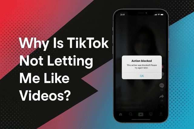 Why Is TikTok Not Letting Me Like Videos